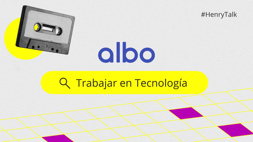 ¿Cómo conseguir trabajo en una startup de tecnología como albo?